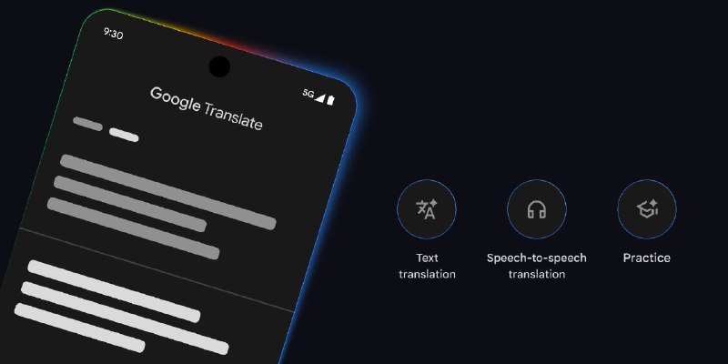  Google 翻译引入 Gemini 技术，支持耳机实时翻译Google 翻译开始采用 Gemini 先进功能改进翻译质量，特别针对习语、俚语等具有细微含义的短语提供更自然准确的翻译